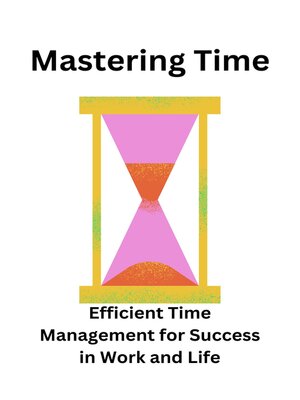 cover image of Mastering Time